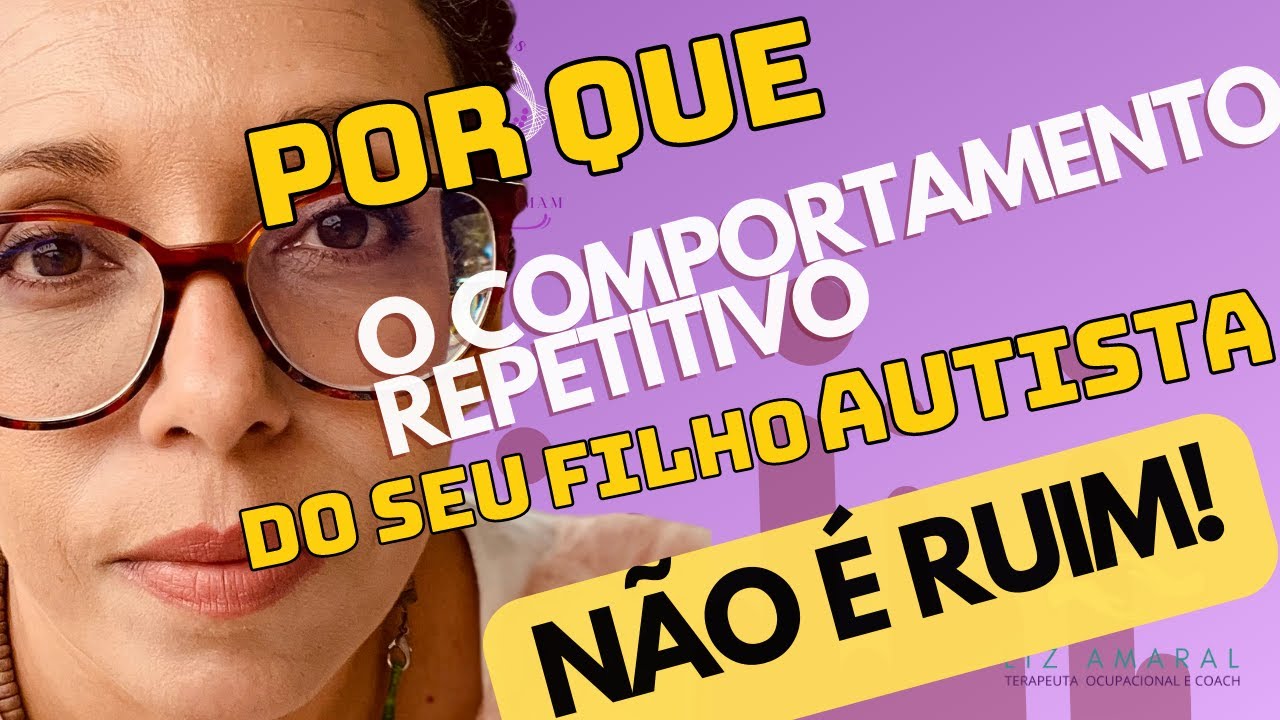 Por que o comportamento repetitivo do seu filho autista não é ruim?