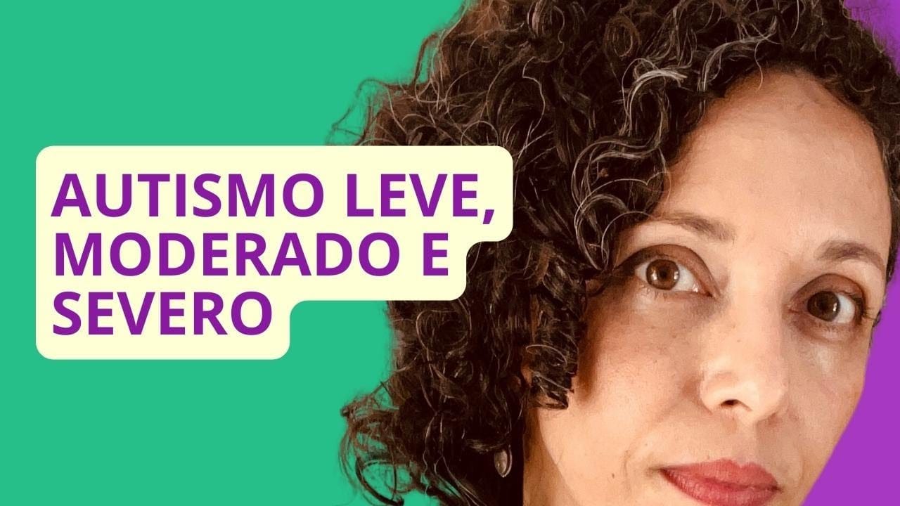 ATENÇÃO! Entenda mais sobre o autismo leve, moderado e severo e em como lidar com cada um