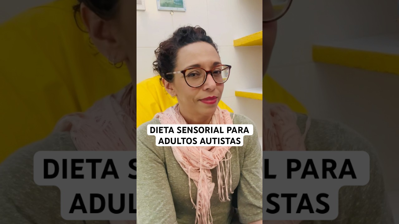 Dieta sensorial para adultos autistas #shorts